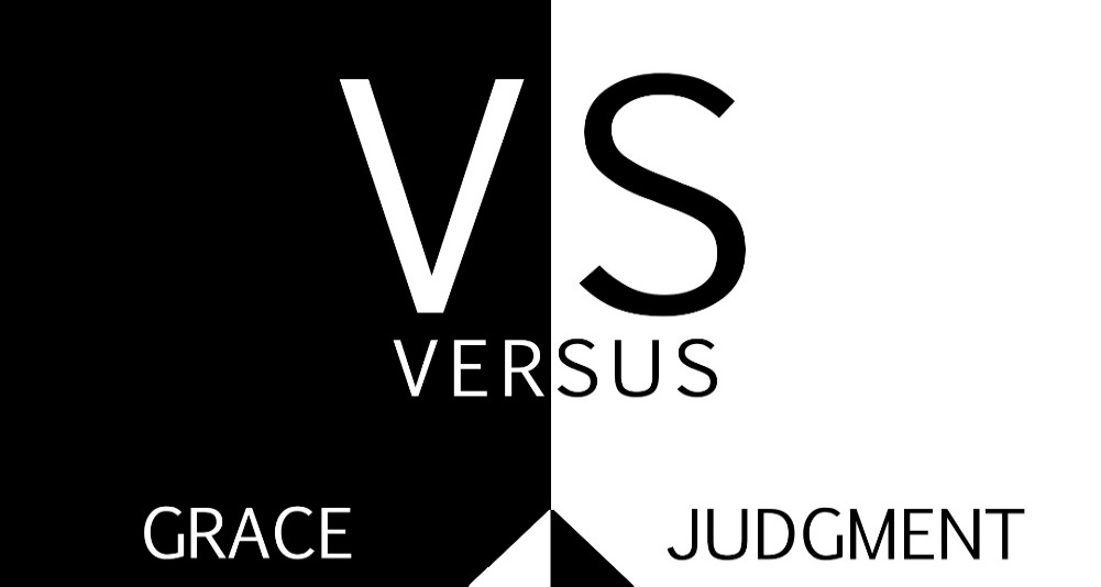 Versus: Grace vs. Judgement